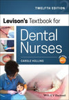 Levison's Textbook for Dental Nurses 12e