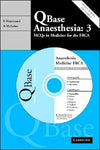 Qbase Anaesthesia: Volume 3, MCQs in Medicine for the FRCA | Book Bay KSA