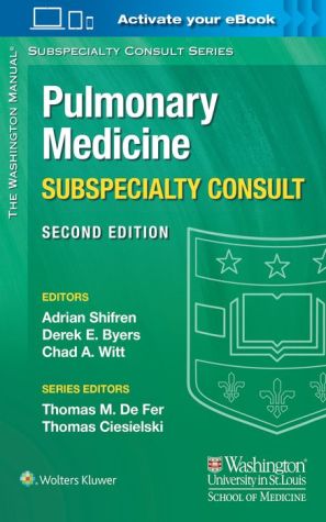 The Washington Manual Pulmonary Medicine Subspecialty Consult, 2e