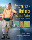 Prosthetics & Orthotics in Clinical Practice: A Case Study Approach | Book Bay KSA