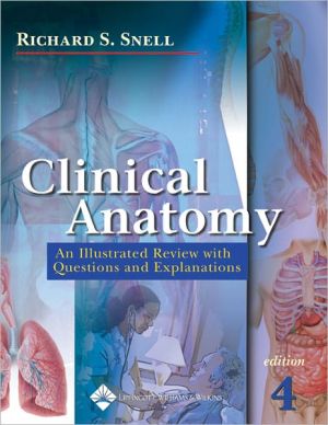 Clinical Anatomy: An Illustrated Review With Questions and Explanations 4e