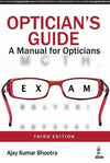 Optician’s Guide: A Manual for Opticians, 3e | Book Bay KSA