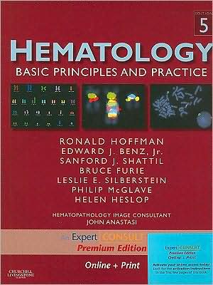 Hematology, Basic Principles and Practice, Expert Consult Premium Edition - Enhanced Online Features and Print, 5e**