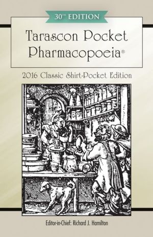 Tarascon Pocket Pharmacopoeia 2016 Classic Shirt-Pocket Edition