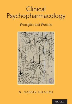 Clinical Psychopharmacology Principles and Practice