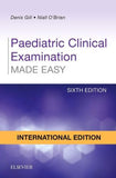 Paediatric Clinical Examination Made Easy (IE), 6e
