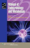 Manual of Endocrinology and Metabolism, 4e **