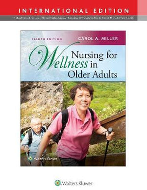 Nursing for Wellness in Older Adults (IE), 8e**