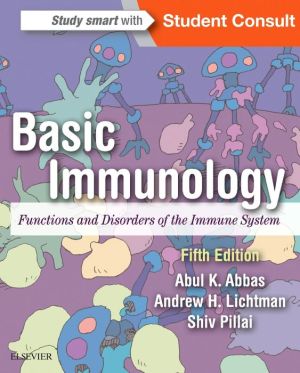 Basic Immunology, Functions and Disorders of the Immune System, 5e **