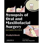 Synopsis of Oral and Maxillofacial Surgery: An Update Overview