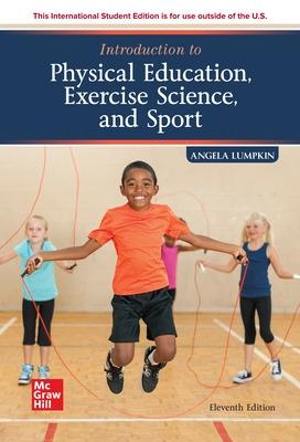 ISE Introduction to Physical Education, Exercise Science, and Sport, 11e