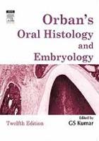 Orban's Oral Histology and Embryology, 14/e (Package)