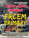 FRCEM PRIMARY: All-In-One Notes (2018 Edition, Full Colour)