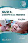 MRCPCH 1: Essential Questions in Paediatrics, 2e