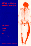 MCQS in Clinical Nuclear Medicine