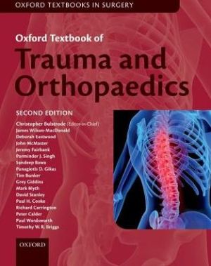 Oxford Textbook of Trauma and Orthopaedics 2/e