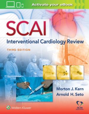 SCAI Interventional Cardiology Review, 3e**