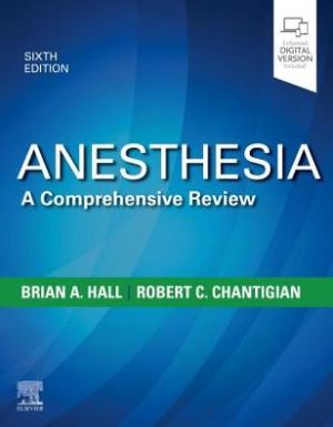 Anesthesia: A Comprehensive Review , 6e