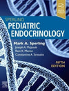 Sperling Pediatric Endocrinology: Expert Consult - Online and Print, 5e