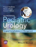 Pediatric Urology: Surgical Complications and Management, 2nd Edition