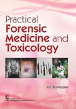 Practical Forensic Medicine and Toxicology (PB)