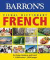 Visual Dictionary: French: For Home, Business, and Travel (Barron's Visual Dictionaries) (French Edition), 5e