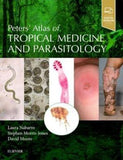 Peters' Atlas of Tropical Medicine and Parasitology, 7e