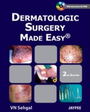 Dermatologic Surgery Made Easy with CD-ROM 2E