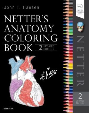 Netter's Anatomy Coloring Book Updated Edition, 2e**