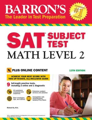 Barron's SAT Subject Test: Math Level 2, 13e: With Bonus Online Tests