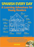Spanish Every Day with Audio CDs: A Learning Adventure for Young Readers