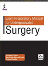 Exam Preparatory Manual for Undergraduates: Surgery, 2e**
