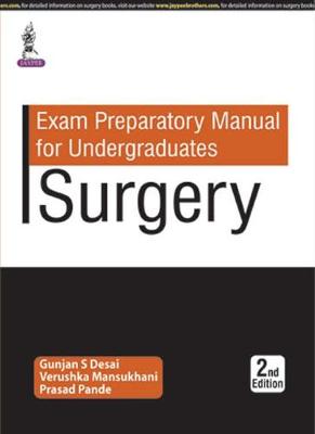 Exam Preparatory Manual for Undergraduates: Surgery, 2e**