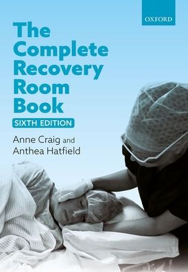 The Complete Recovery Room Book, 6e
