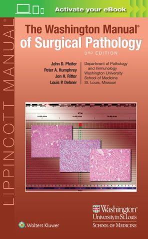 The Washington Manual of Surgical Pathology, 3e
