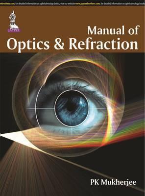 Manual of Optics and Refraction**