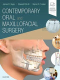 Contemporary Oral and Maxillofacial Surgery, 7e