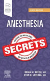 Anesthesia Secrets, 6e**