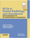 MCQs in Dental Radiology and Anaesthesia