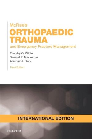 McRae's Orthopaedic Trauma (IE), 3e**