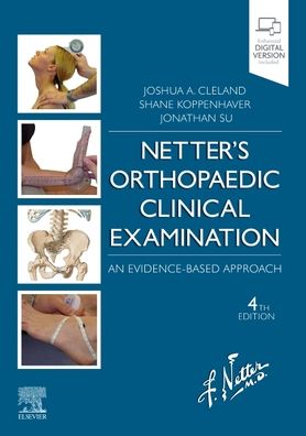 Netter's Orthopaedic Clinical Examination : An Evidence-Based Approach, 4e