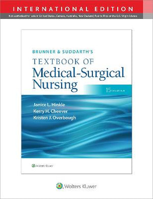 Brunner & Suddarth's Textbook of Medical-Surgical Nursing, (IE), 15e