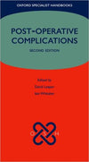 Post-operative Complications (Oxford Specialist Handbooks), 2e