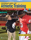 **Foundations of Athletic Training, 6E