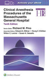 Clinical Anesthesia Procedures of the Massachusetts General Hospital, 10e