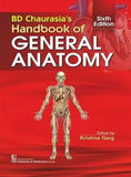 BD Chaurasia's Handbook of General Anatomy, 6e (PB)