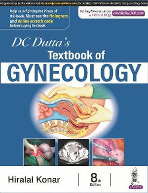 DC Dutta’s Textbook of Gynecology, 8e**