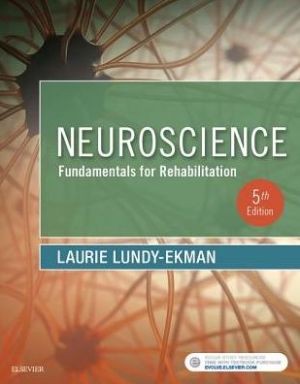 Neuroscience: Fundamentals for Rehabilitation, 5e**