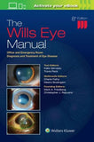 The Wills Eye Manual : Office and Emergency Room Diagnosis and Treatment of Eye Disease, 8e