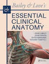 Bailey & Love's Essential Clinical Anatomy